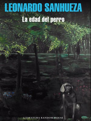 cover image of La edad del perro